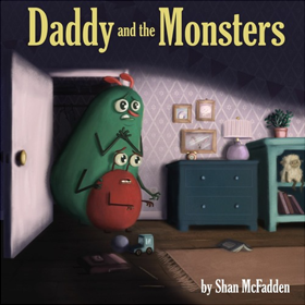 DADDY AND THE MONSTERS